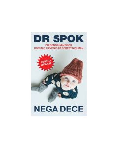 KNJIGA DR SPOK - NEGA DECE